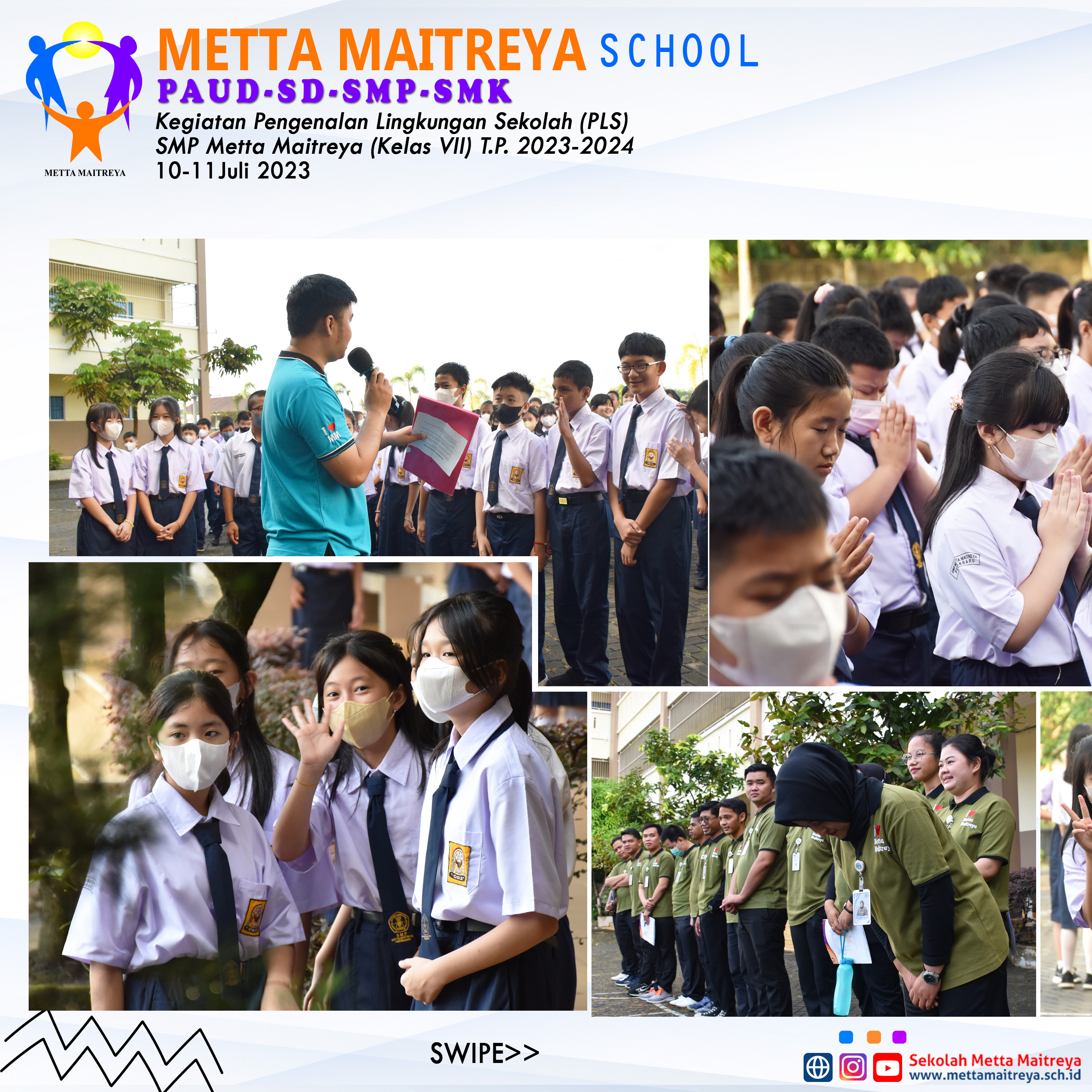 Kegiatan Pengenalan Lingkungan Sekolah (PLS) Kelas VII T.P. 2023-2024 | SMP METTA MAITREYA